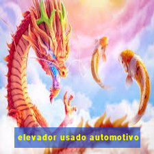 elevador usado automotivo